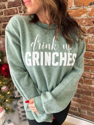 Drink Up Grinches Inverted Sweatshirt